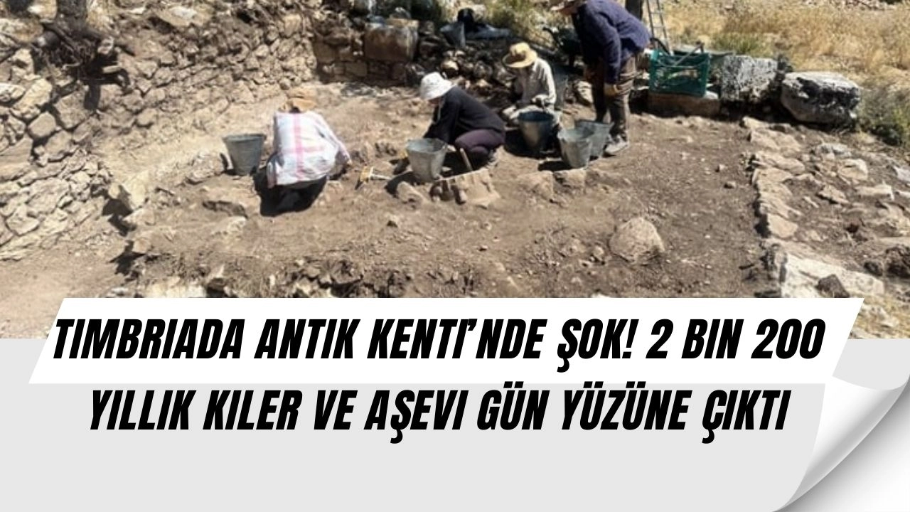Timbriada Antik Kenti’nde Şok! 2 Bin 200 Yıllık Kiler ve Aşevi Gün Yüzüne Çıktı