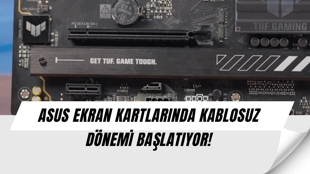 Asus’tan Şok Yenilik: Ekran Kartları Artık Kablosuz Güçle Çalışacak!