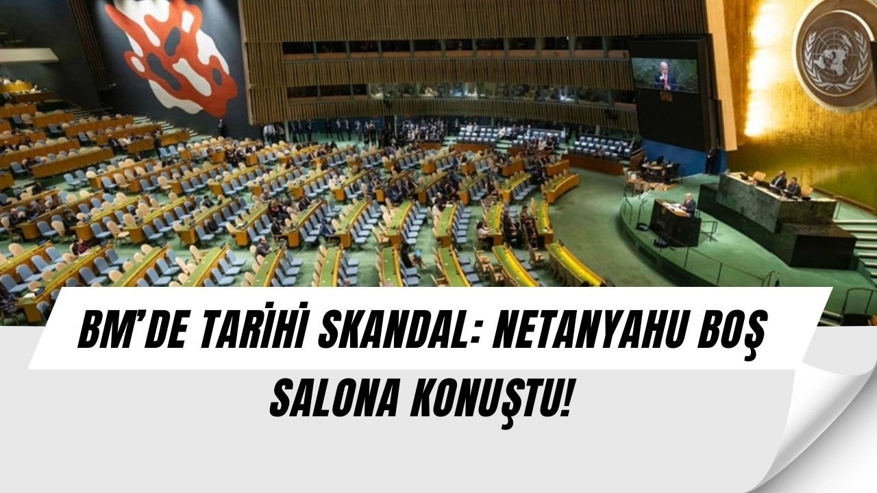 Netanyahu’ya BM’de Büyük Şok: Salonu Terk Ettiler, Boş Koltuklara Konuştu!