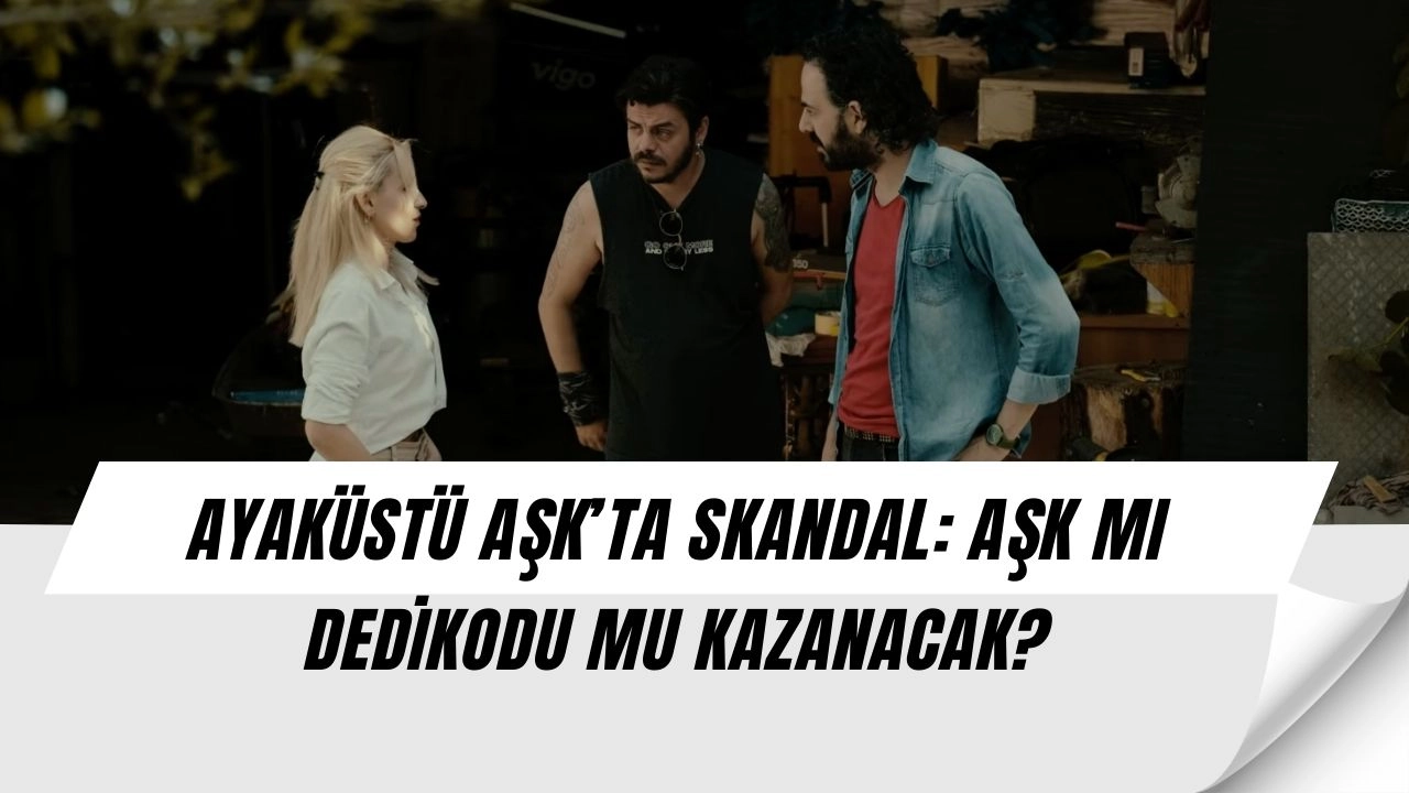 Ayaküstü Aşk’ta Skandal Dedikodular! Sude ile Yılmaz Arasında İlişkiyi Sarsacak Olaylar Patlak Verdi
