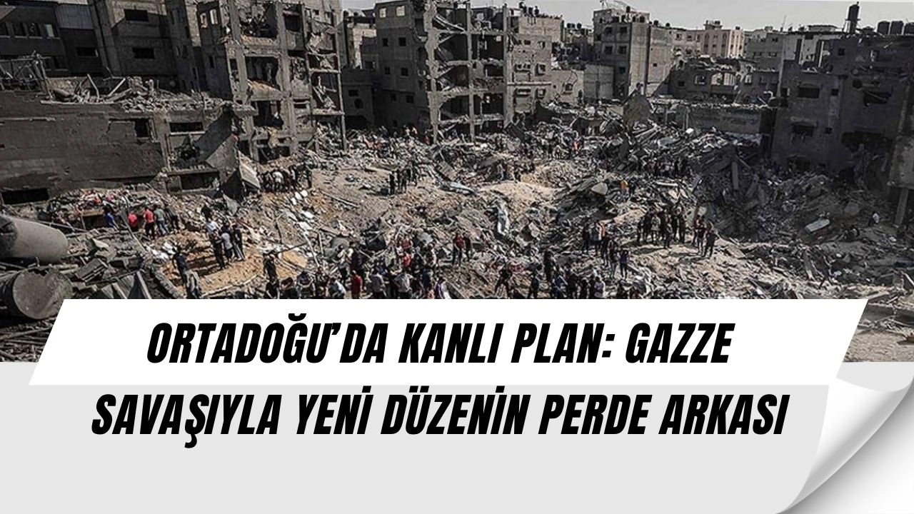 Ortadoğu’da Kanlı Plan! Gazze Savaşı 2. Yılında Yeni Dönemi Başlattı – “Büyük Dizayn”ın Perde Arkası