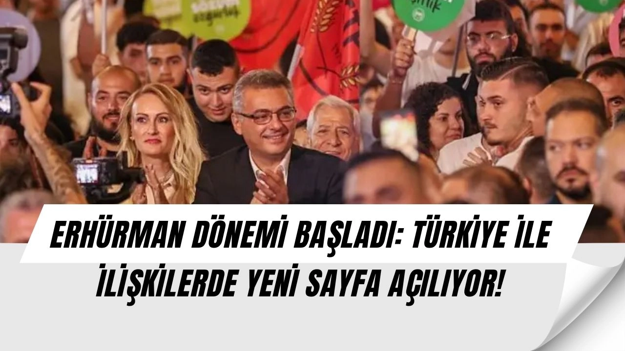 Kuzey Kıbrıs’ta Erhürman Dönemi: Türkiye ile İlişkilerde Yeni Bir Dönem mi Başlıyor?
