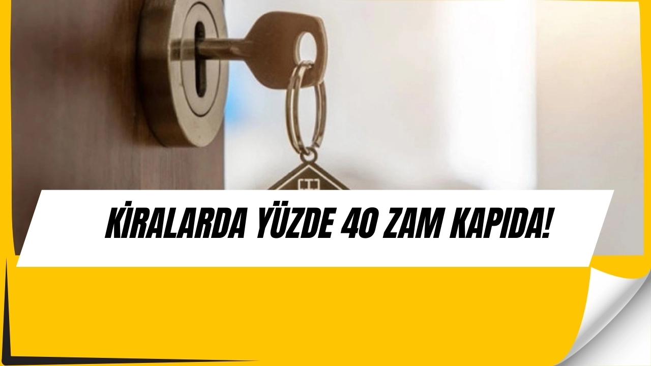 Kiralarda Şok Artış Geliyor! Öğrenciler ve Memurlar Hazırlıklı Olsun!