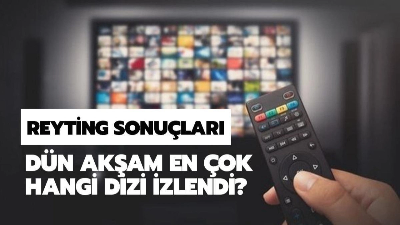 GÜNCEL Reyting Sonuçları Açıklandı! Zirvede Hangi Yapım Var, Hangisi Çakıldı?