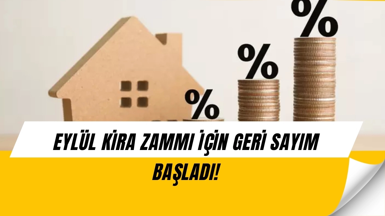 Eylül ayında kiralar uçacak mı? TÜİK’in açıklayacağı zam oranı için kritik tarih belli oldu!