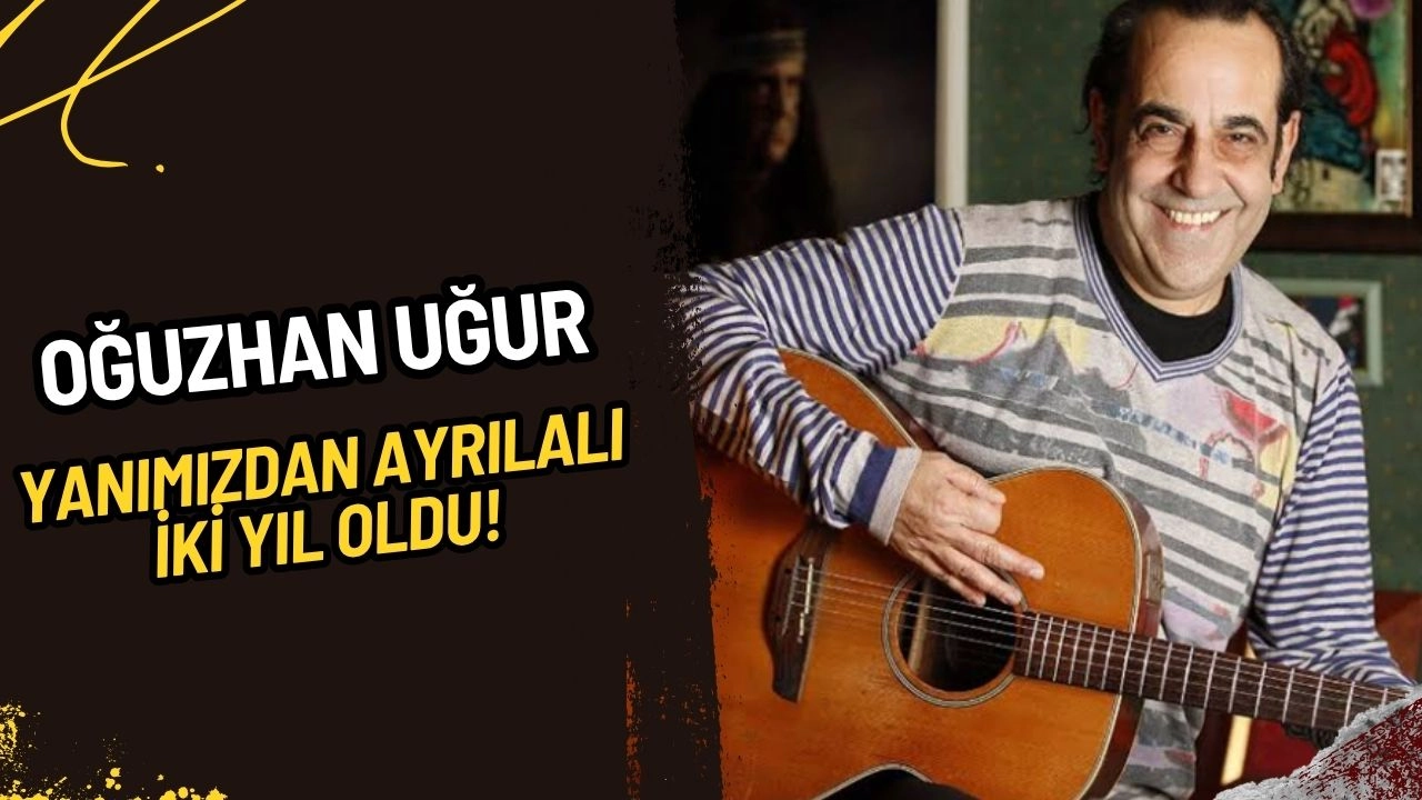 Özkan Uğur Aramızdan Ayrılalı İki Yıl Oldu: Unutulmaz Sanatçı Özlemle Anılıyor
