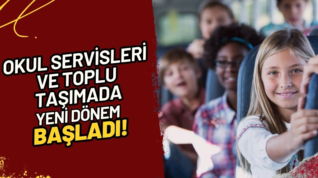 Okul Servisleri ve Toplu Taşımada Güvenlik İçin Yeni Dönem Başladı! Artık Kamera ve Takip Cihazı Zorunlu