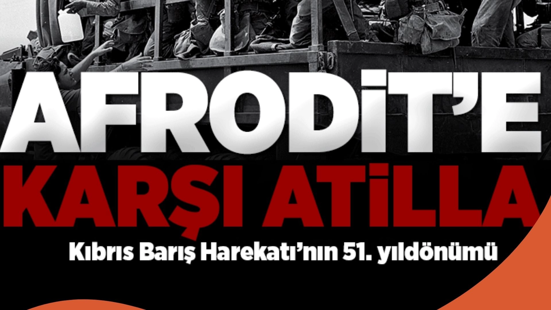 Şifreli Mesajla Başladı, Katliam ve Zaferle Bitti: Kıbrıs Harekâtında Bilinmeyen Gerçekler!