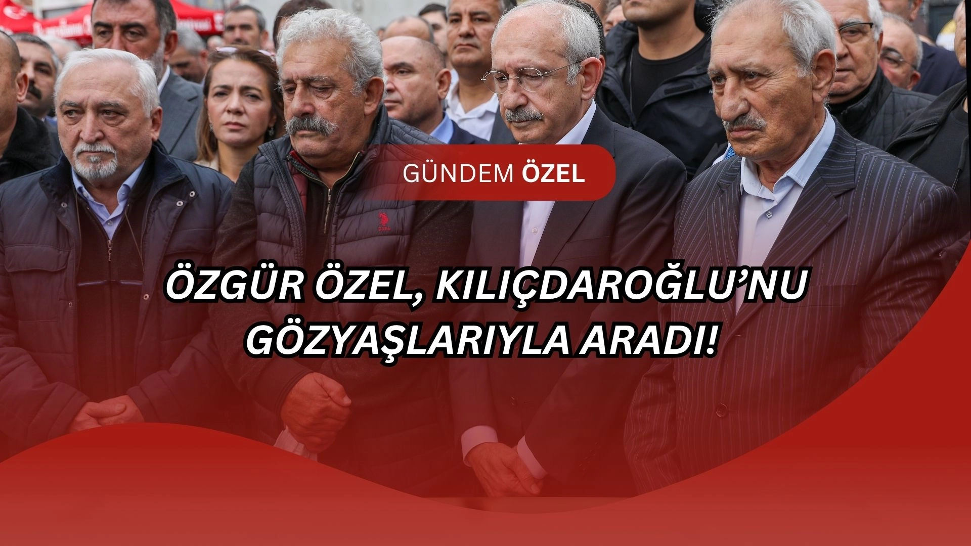 Özgür Özel'den Duygusal Telefon: Kılıçdaroğlu’na Kardeş Acısında Başsağlığı Mesajı