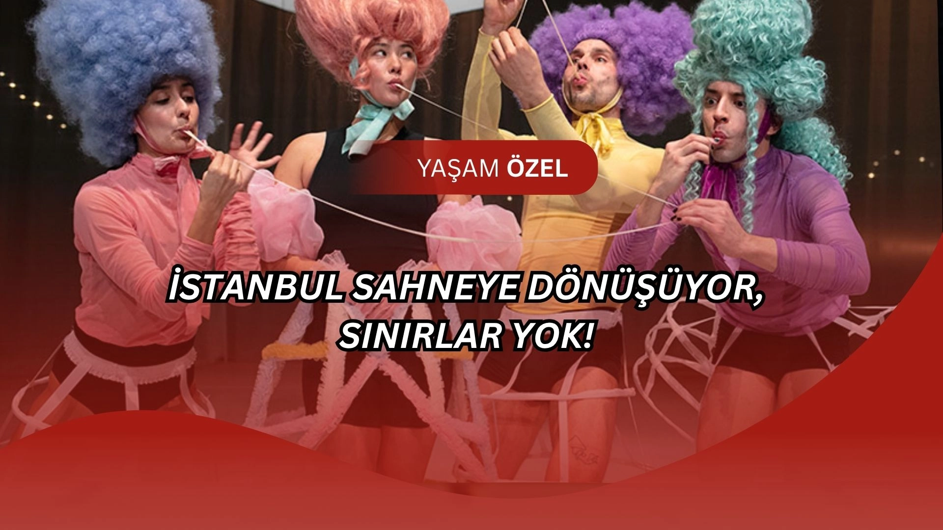 İstanbul’un Her Köşesi Sahneye Dönüşüyor! Fringe Festival’de Bu Yıl Neler Olacak?