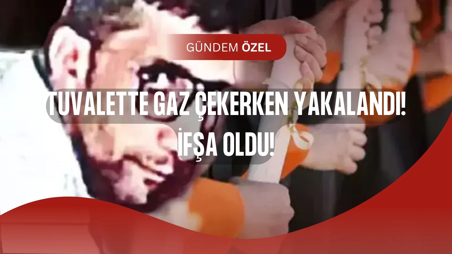 MÜPTEZELİN ÇAKMAK GAZI BAĞIMLILIĞI ORTALIĞI KARIŞTIRDI! TUVALETTE YAKALANDI!