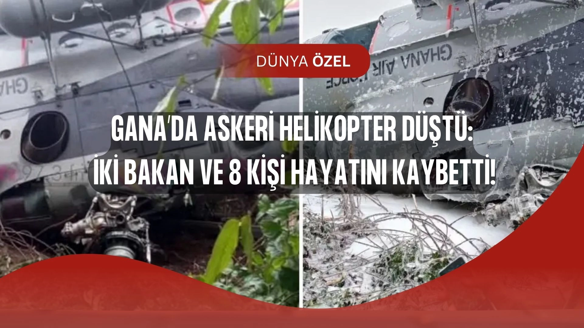 Gana’da Devlet Krizi: Askeri Helikopter Düştü, İki Bakan Hayatını Kaybetti!