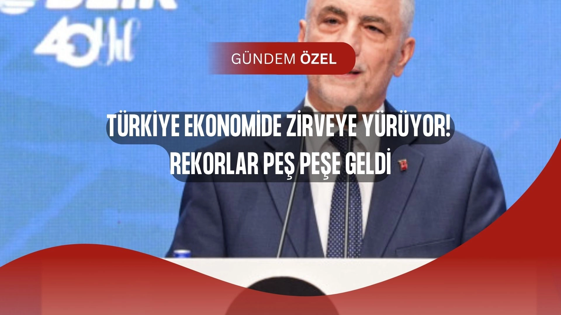 Bakan Bolat’tan Ekonomide Rekor Açıklama: Türkiye Dünyada Zirveye Oynuyor!