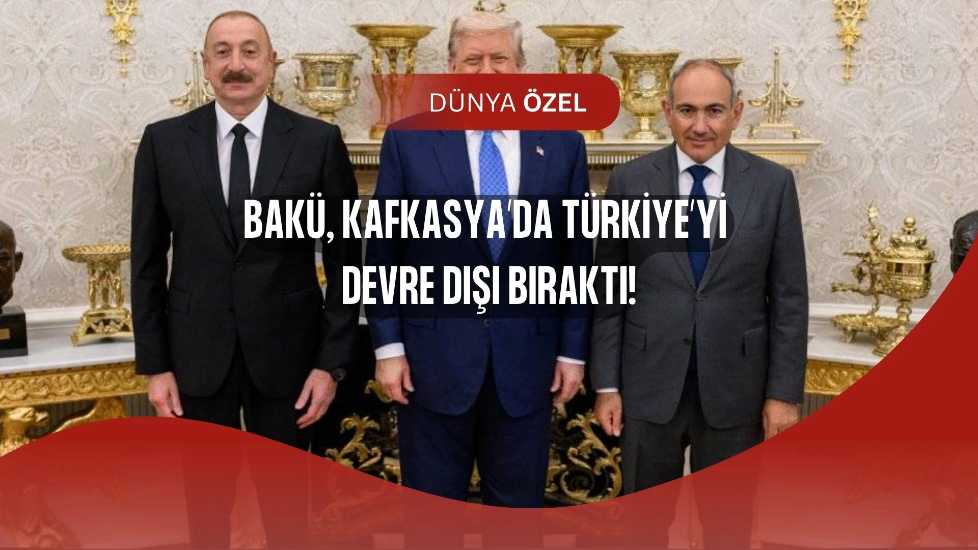 Bakü’den Şok Hamle: Türkiye Yerine ABD’ye Yeşil Işık!