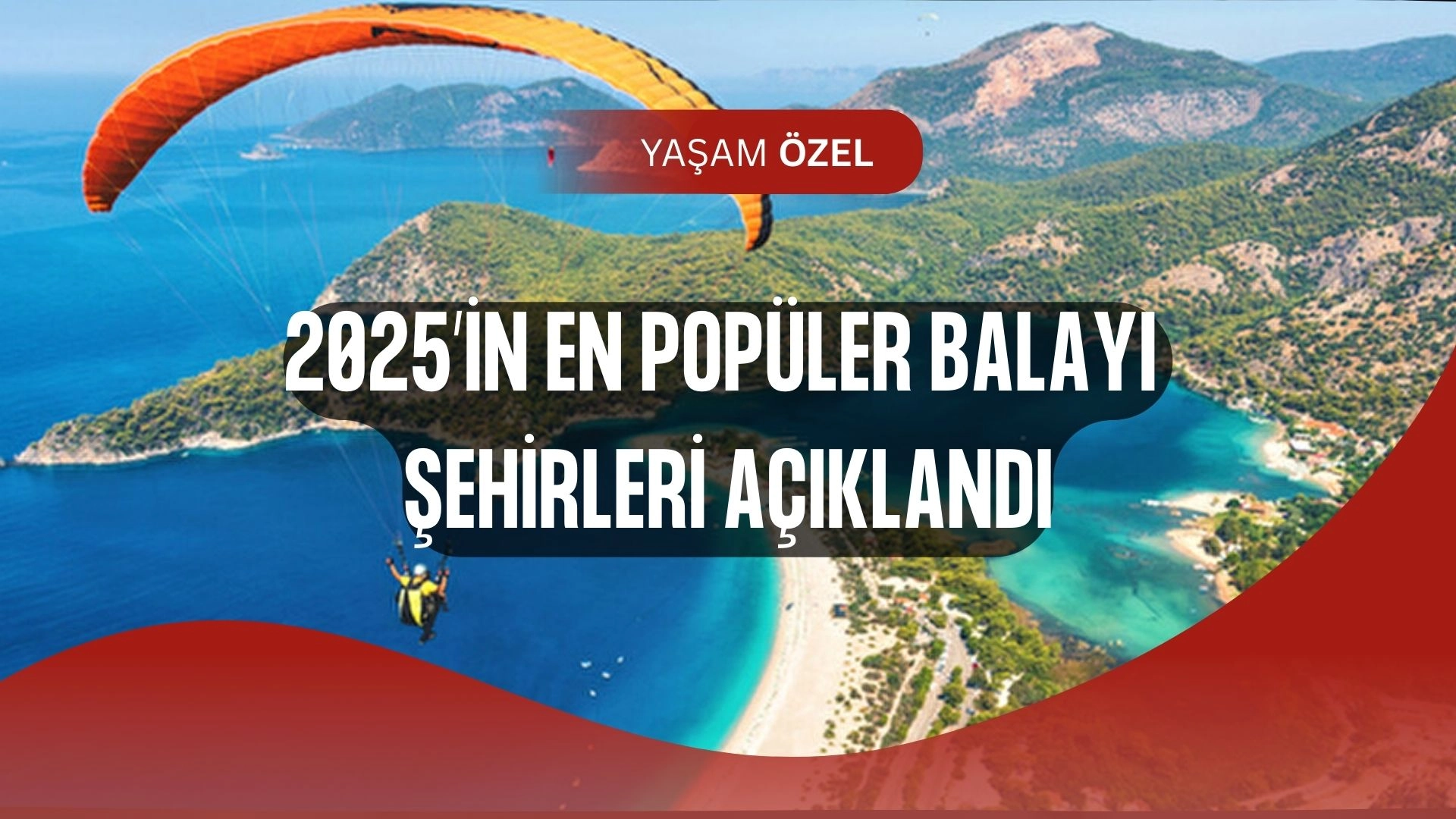 Türkiye’de Balayı Yapılacak En Popüler 10 Şehir Açıklandı: İlk Sırada Sürpriz Yok! 