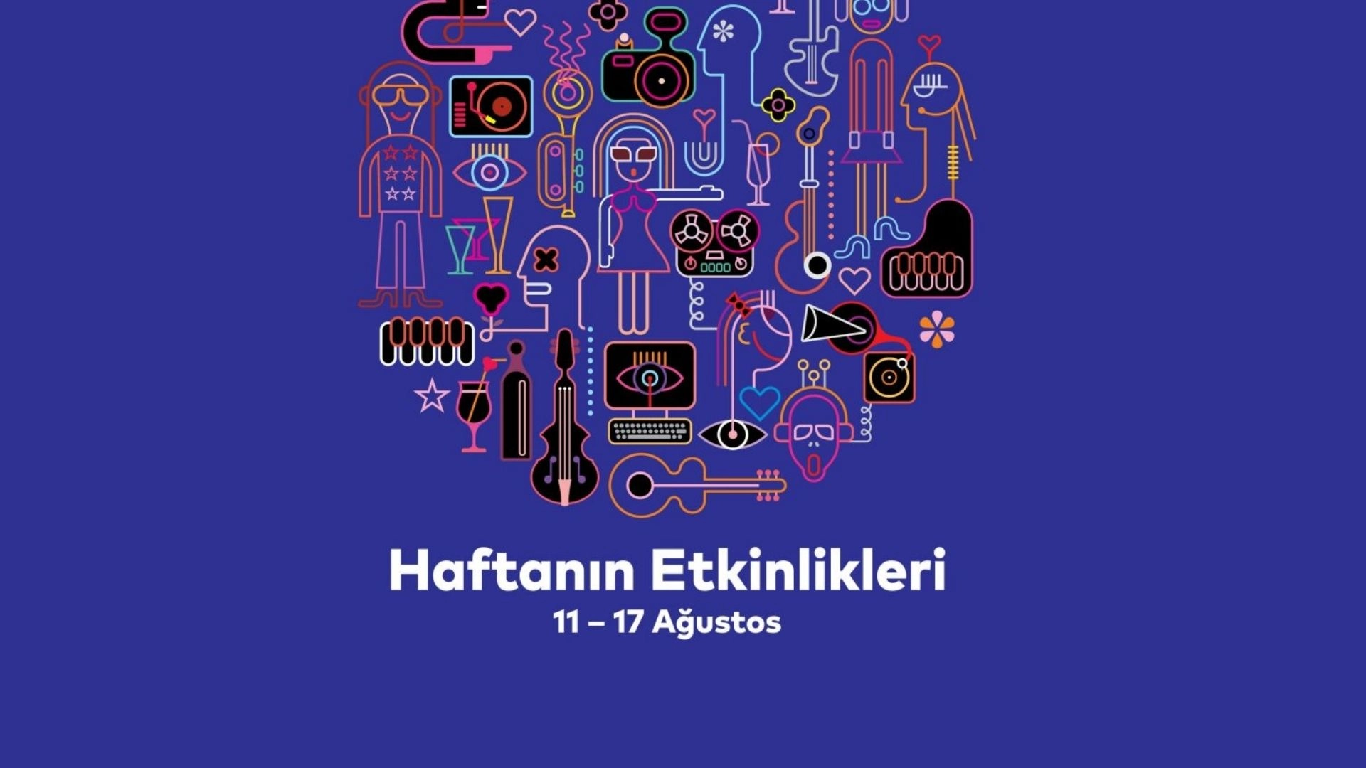 İstanbul’da Bu Hafta Kaçırılmayacak Etkinlikler: Sergiden Konsere, Atölyeden Söyleşiye!
