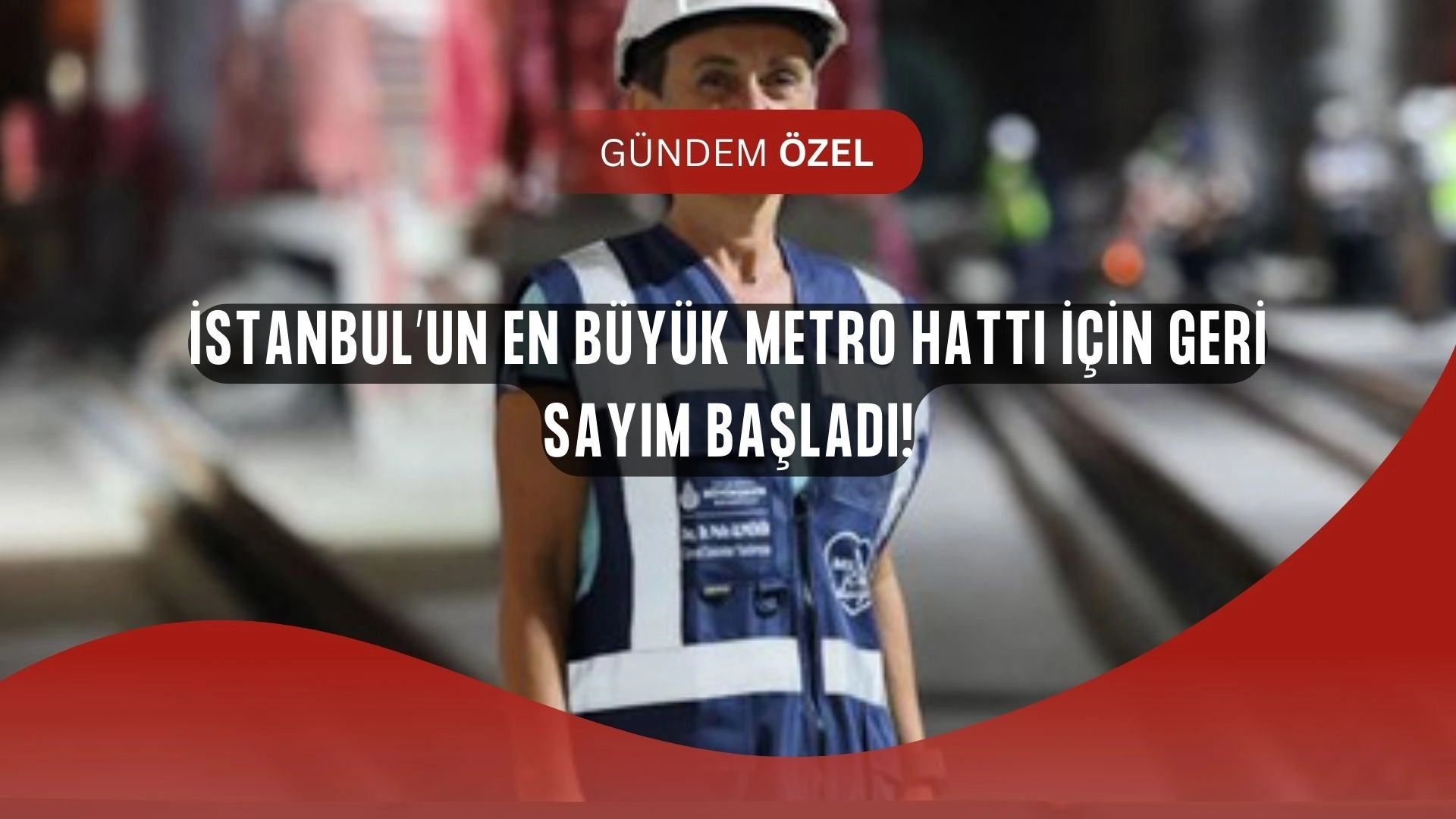 İstanbul’un Mega Metro Hattında Büyük Sürpriz! Açılış Tarihi Belli Oldu