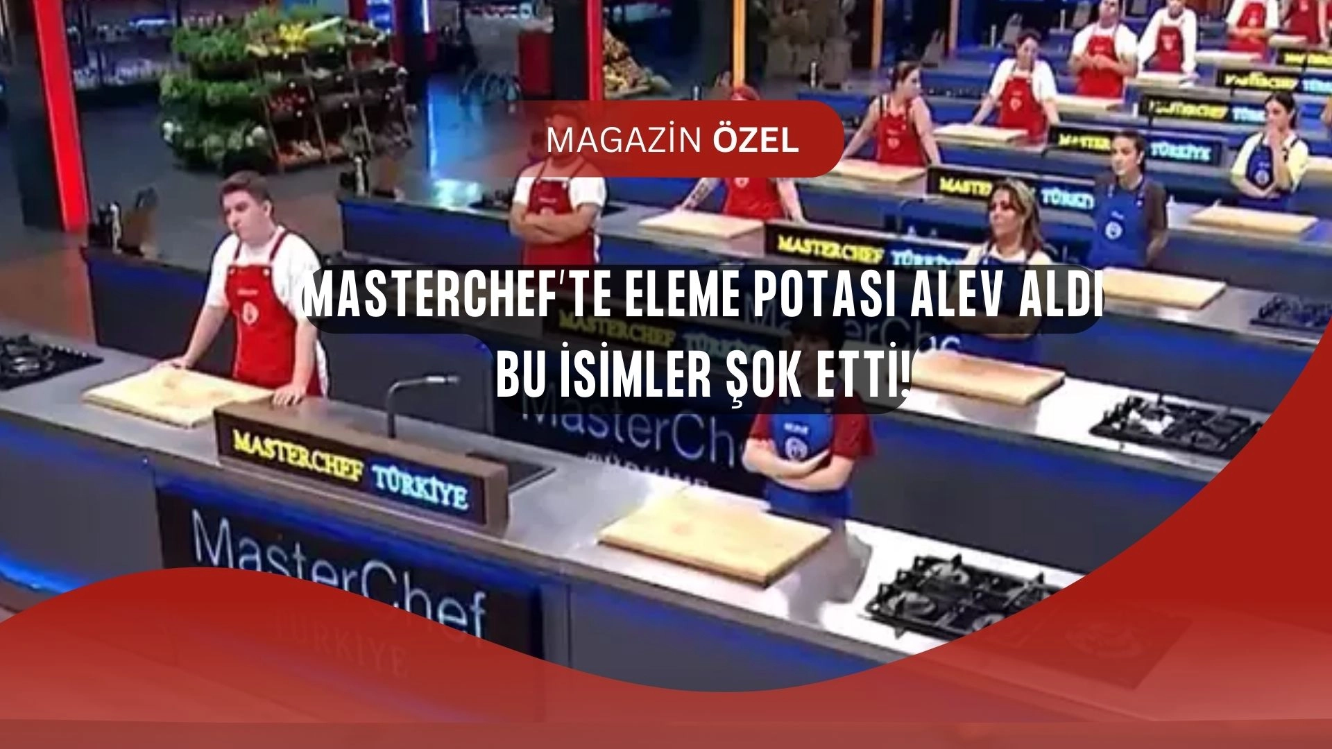 MasterChef’te Dokunulmazlığı Hangi Takım Aldı, Kimler Eleme Potasına Girdi?
