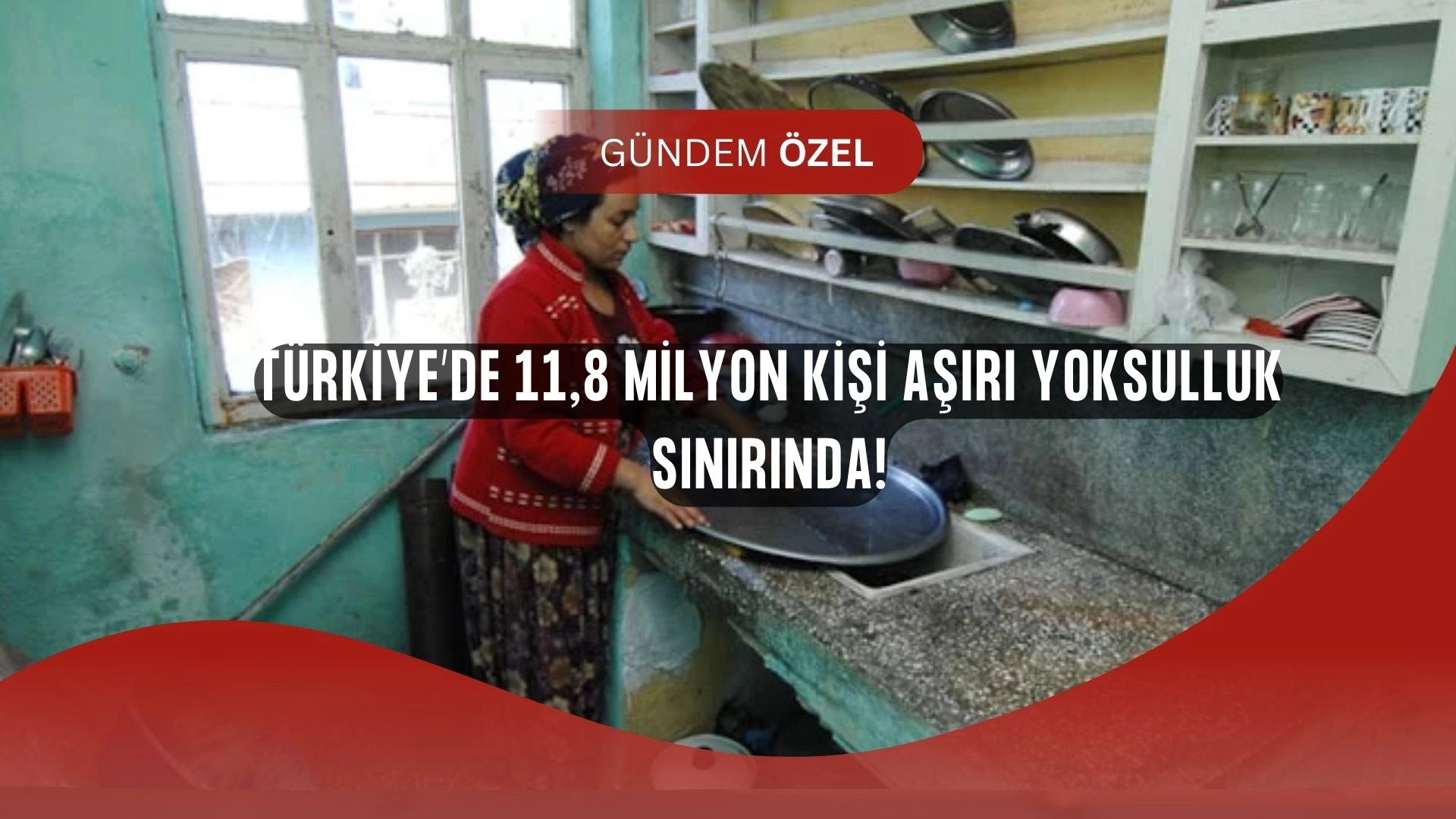Türkiye’de Aşırı Yoksulluk Rekor Kırdı: Milyonlarca Kişi Yardımlarla Ayakta!