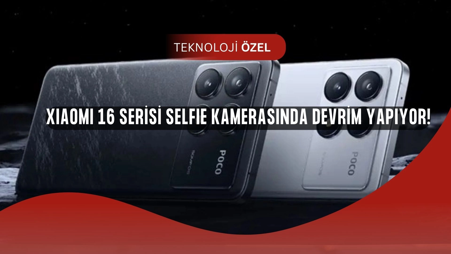 Xiaomi 16 Serisi Ön Kamerada Sınırları Zorluyor: 50 MP ve 4K Video Geliyor!