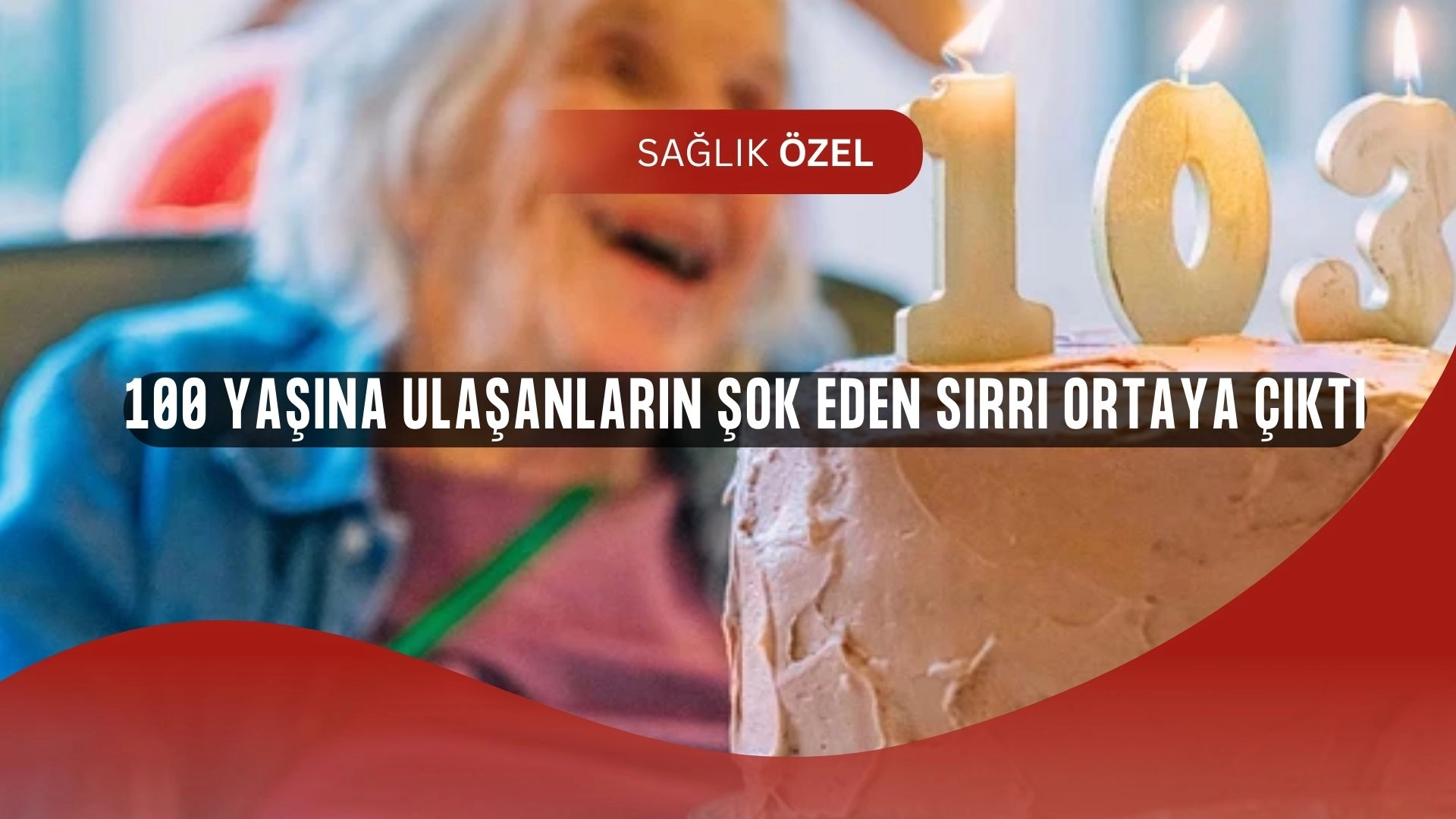 Bilim Şokta! 100 Yaşını Aşanların Ortak “İnsanüstü” Yeteneği Ortaya Çıktı