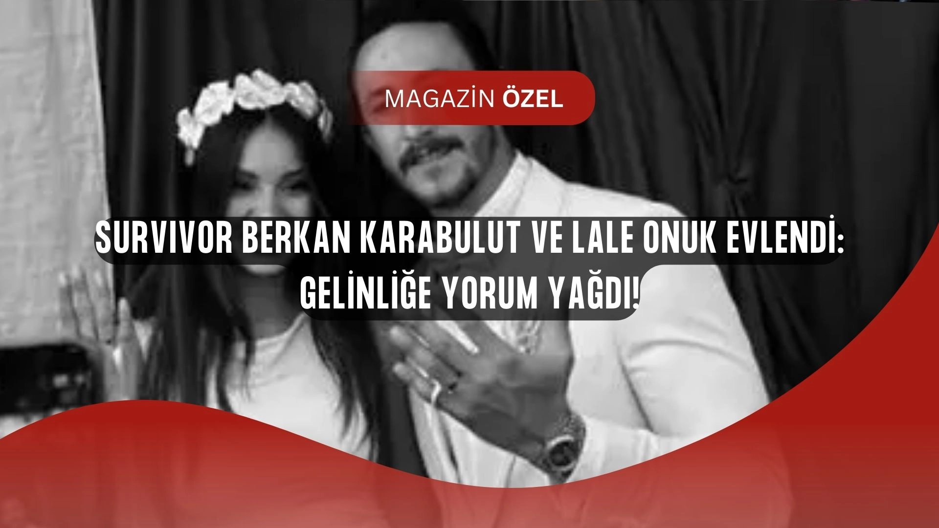 Survivor Berkan Karabulut ve Lale Onuk Görkemli Düğünle Evendi: Gelinlik Gündem Oldu!