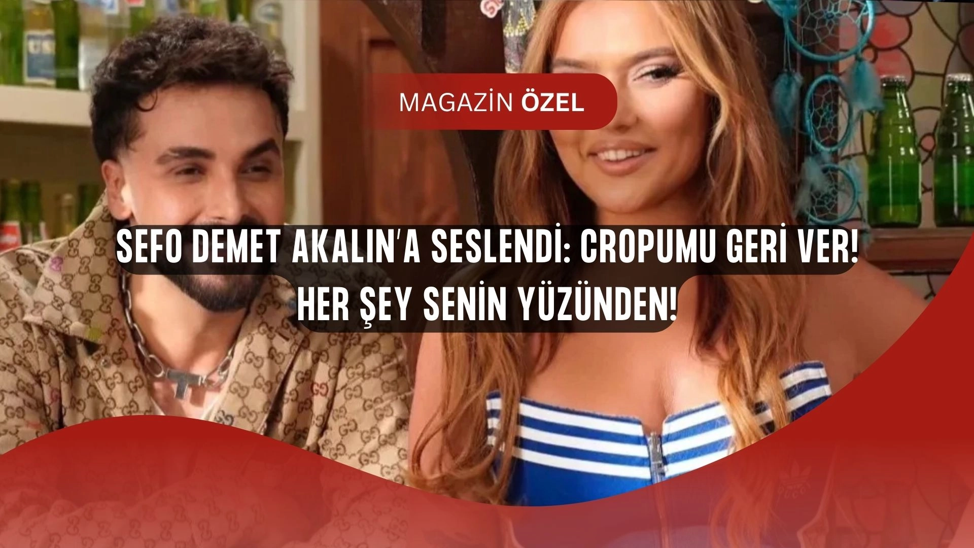 Sefo’dan Demet Akalın’a Olay Yanıt: ‘Cropumu Geri İstiyorum!