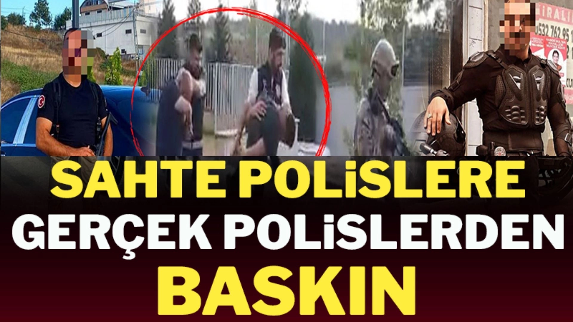 Sahte polis şebekesine şafak baskını: Evlerinden cephanelik çıktı!