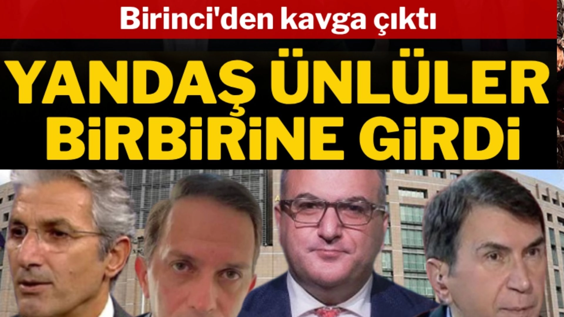 BİRİNCİ İLE ŞENER ARASINDA KÜFÜRLÜ KAVGA ORTALIĞI KARIŞTIRDI!