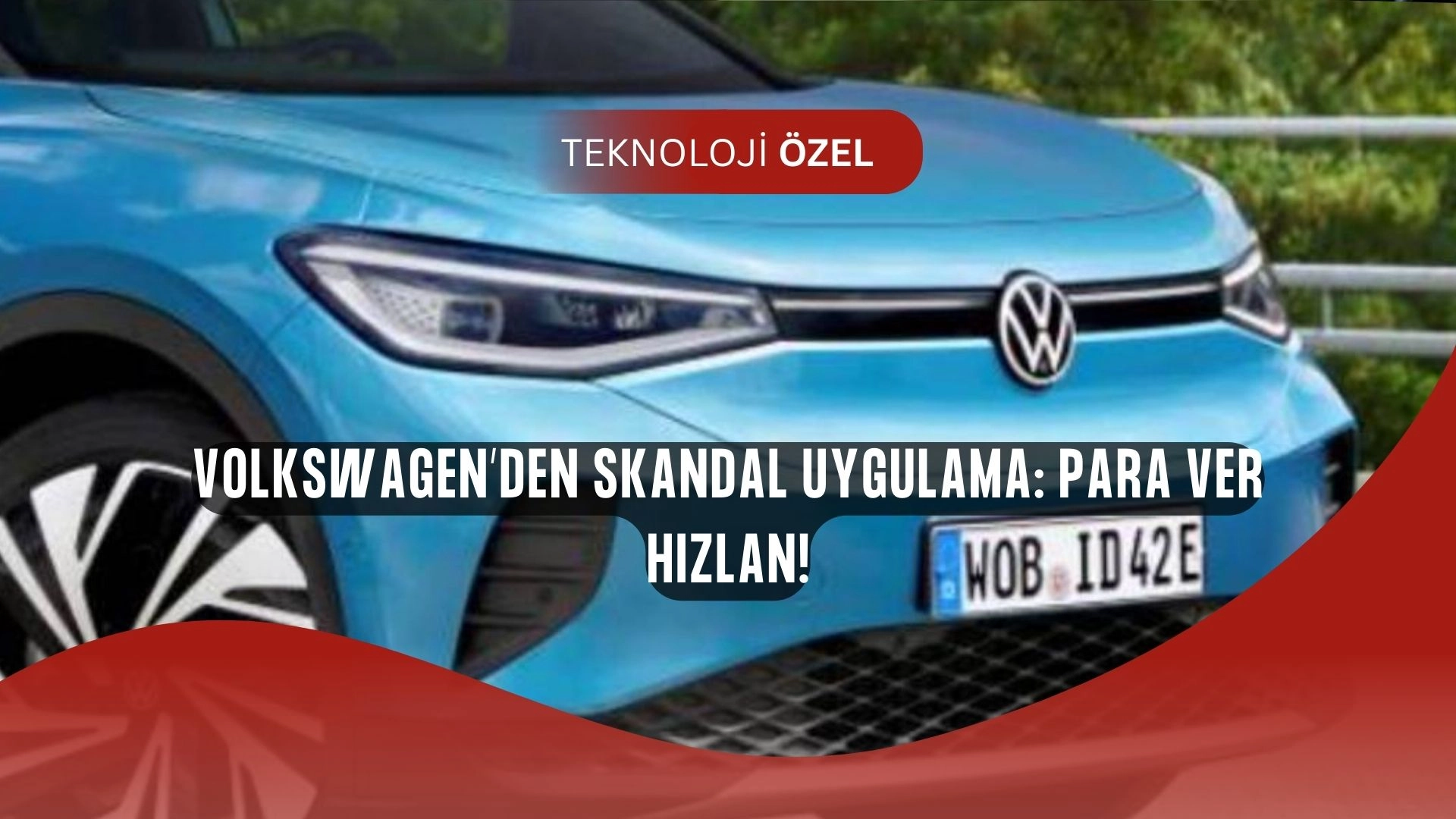 Volkswagen’den Şok Hamle: Ekstra Para Veren Daha Hızlı Gidecek!