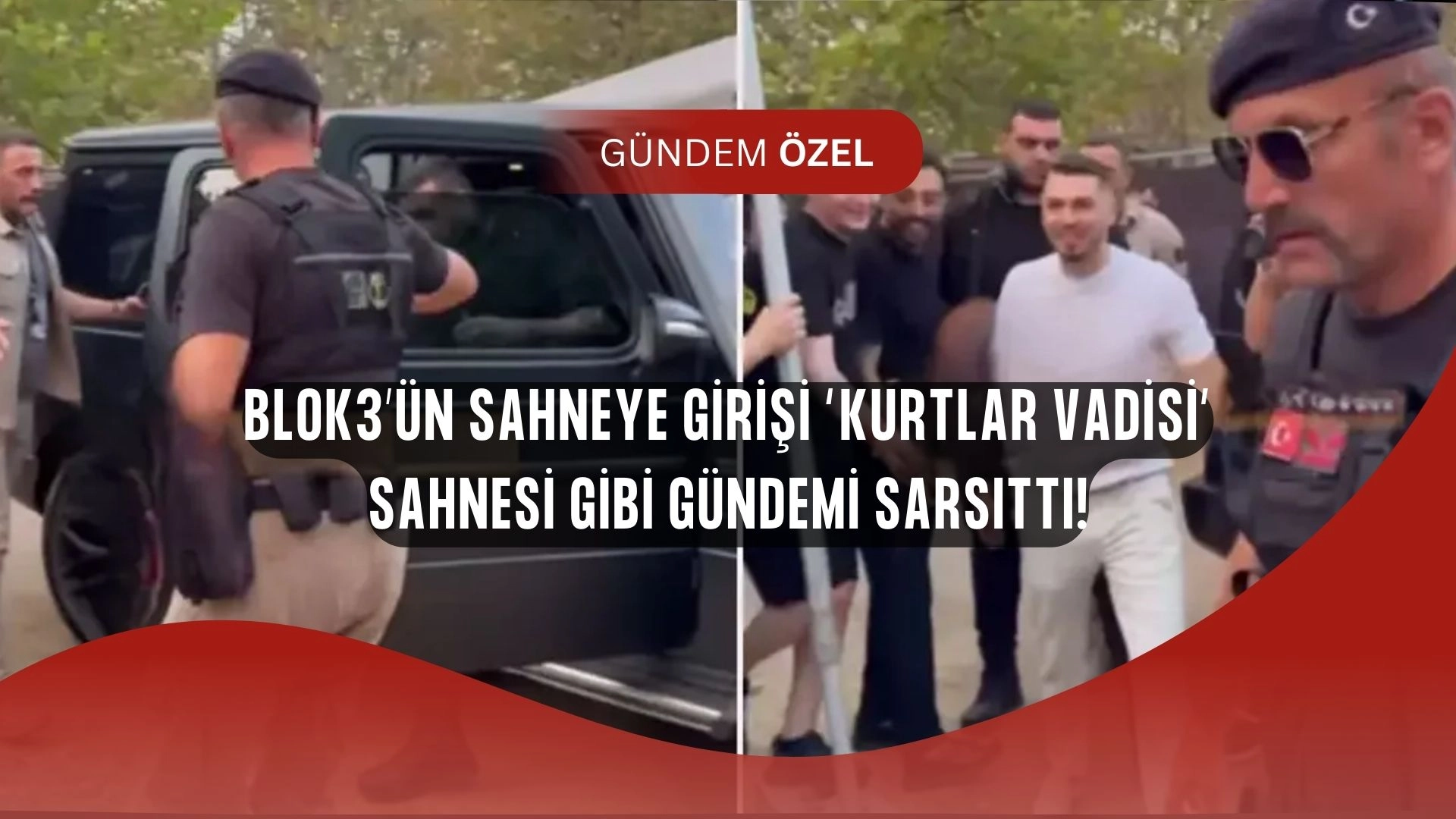 Blok3’ten Olay Yaratan Giriş! Sosyal Medya “Kurtlar Vadisi” Yorumu Yaptı