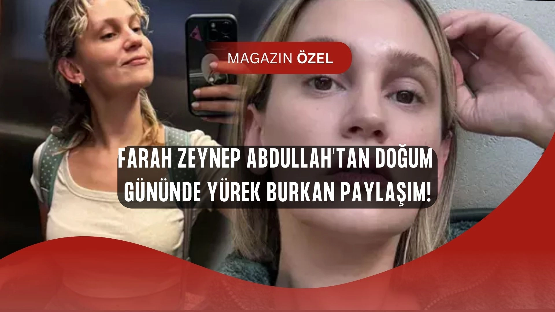 Farah Zeynep Abdullah Doğum Gününde Sessiz Kaldı! Acı Haberi Sevenleriyle Paylaştı