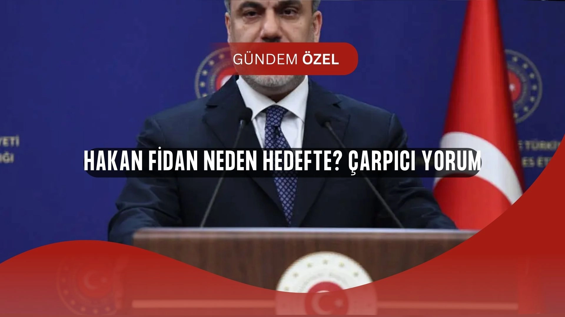 Hakan Fidan Neden Hedefte? Ruşen Çakır’dan Çok Konuşulacak Yorum