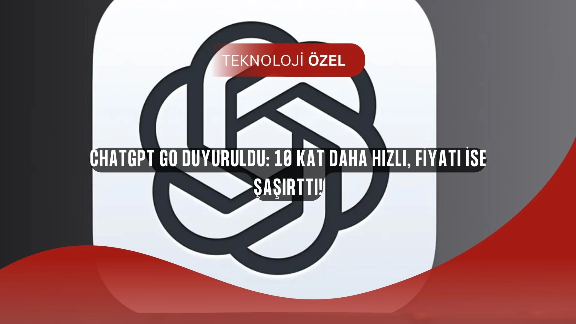 OpenAI’dan Şok Hamle: ChatGPT Go Sadece 4,6 Dolara Sunulacak, Ücretsiz Sürümden 10 Kat Hızlı!