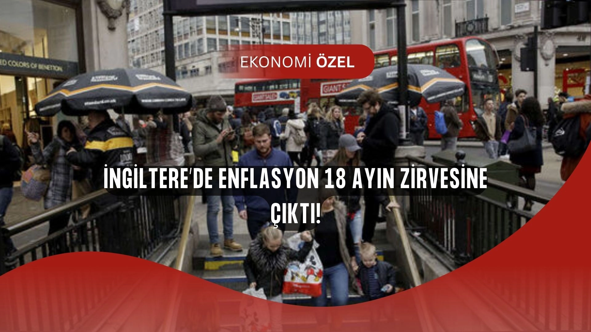 İngiltere’de Enflasyon Patladı! 18 Ayın Zirvesine Çıktı, Herkes Şokta!