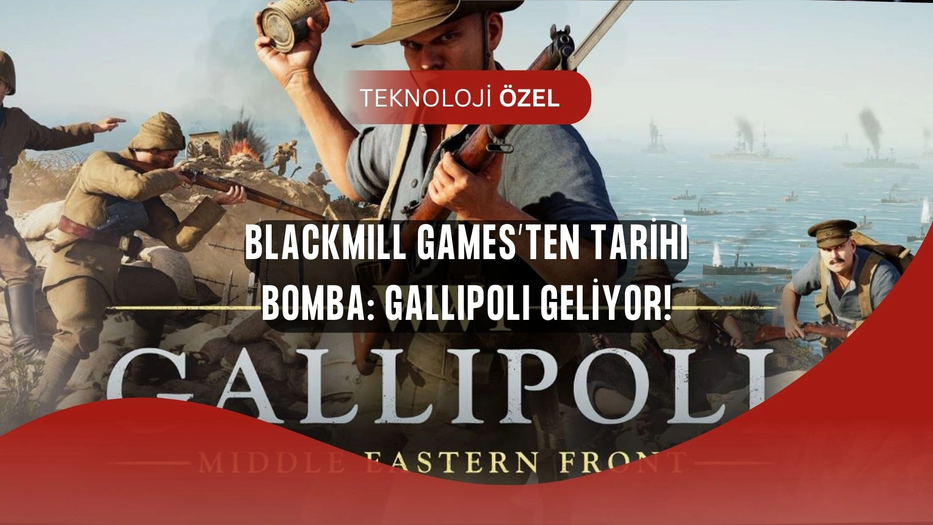 Gallipoli Bombası! BlackMill Games, Türkçe Seslendirmeli Çanakkale Oyunu Duyurdu