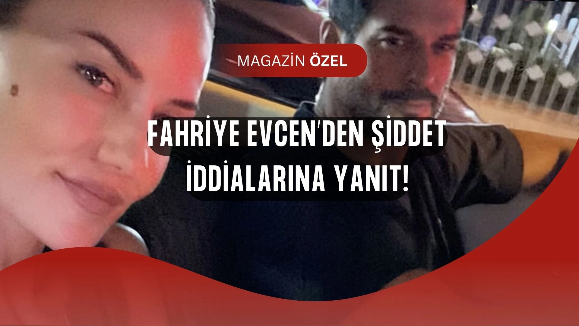Fahriye Evcen’den Boşanma ve Şiddet İddialarına Olay Yaratan Yanıt!