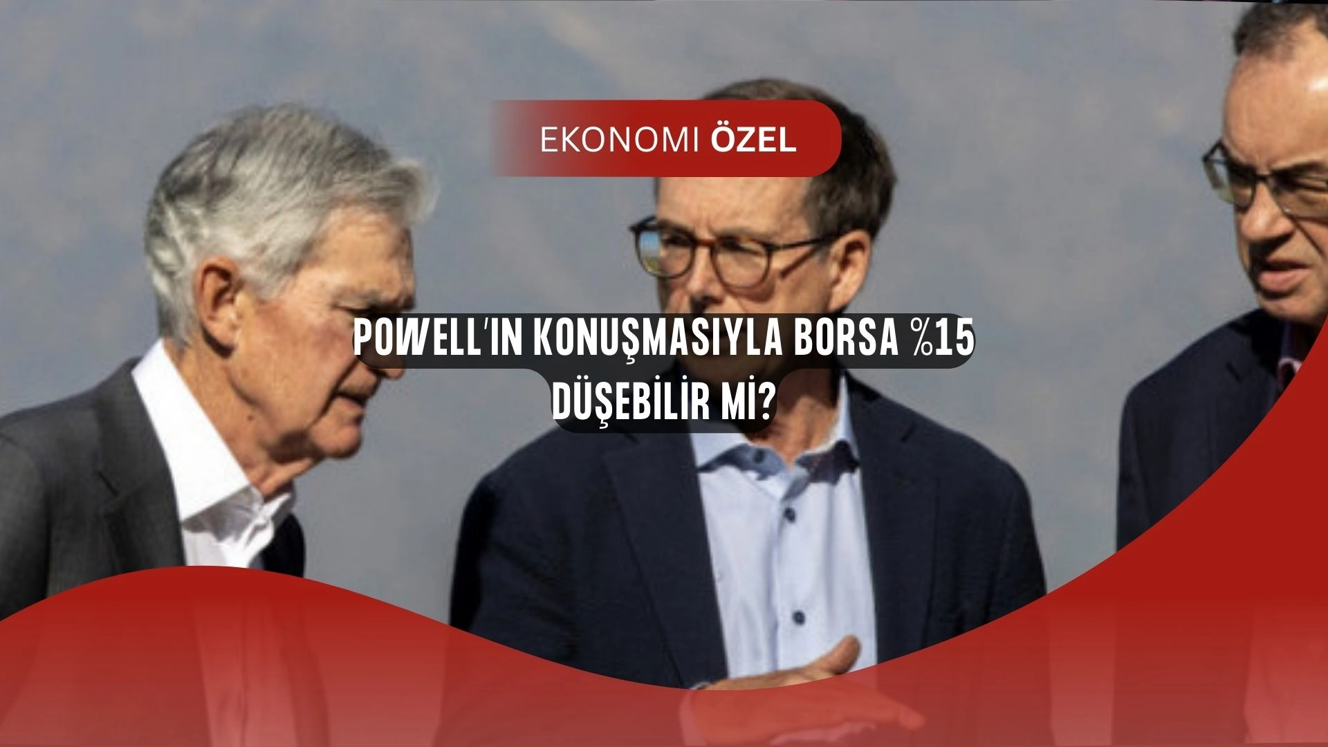 Powell’ın Tek Sözüyle Borsalar Çakılabilir: Yatırımcılara Şok Uyarı!