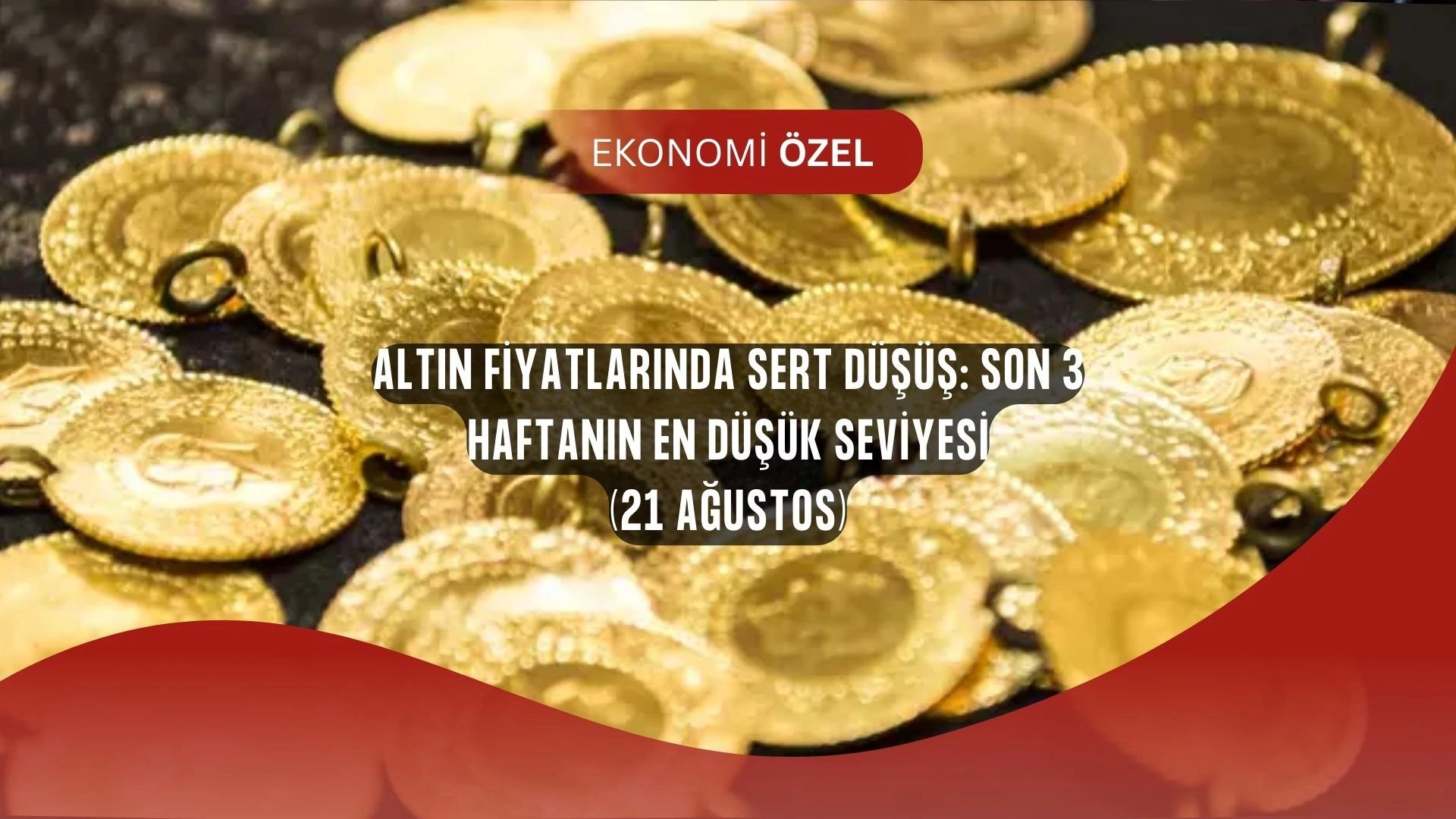 Altın Fiyatlarında Şok Düşüş: Yatırımcılar Panikte, Gram Altın Kaç TL Oldu?