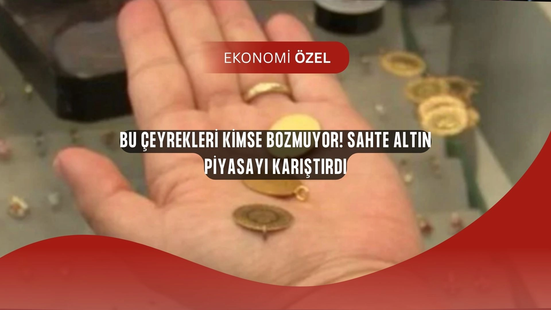 Şok Gerçek Ortaya Çıktı: Kuyumcular “Suriye Altını” Çeyrekleri Geri Almıyor!