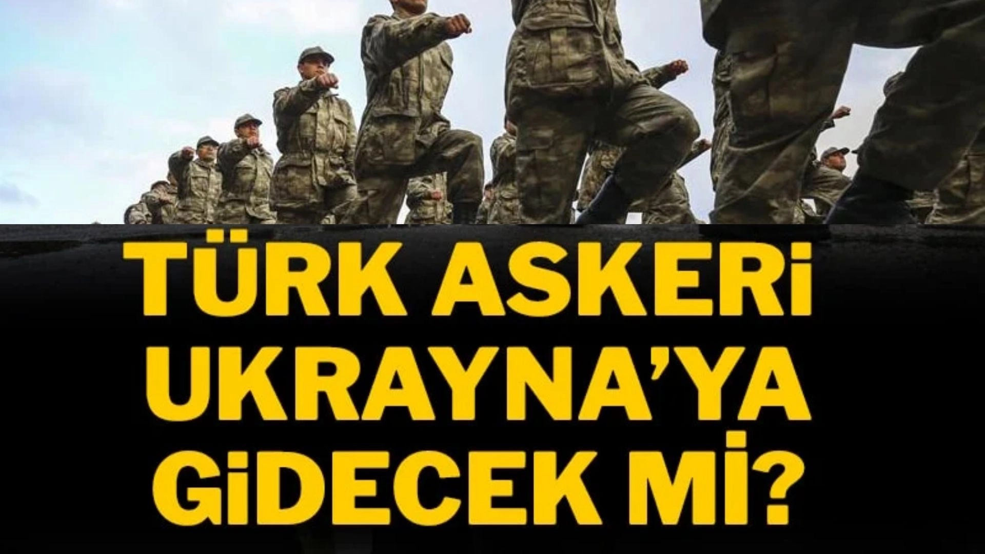 Türk Askeri Ukrayna’ya mı Gidiyor? MSB’den Şaşırtan Açıklama!