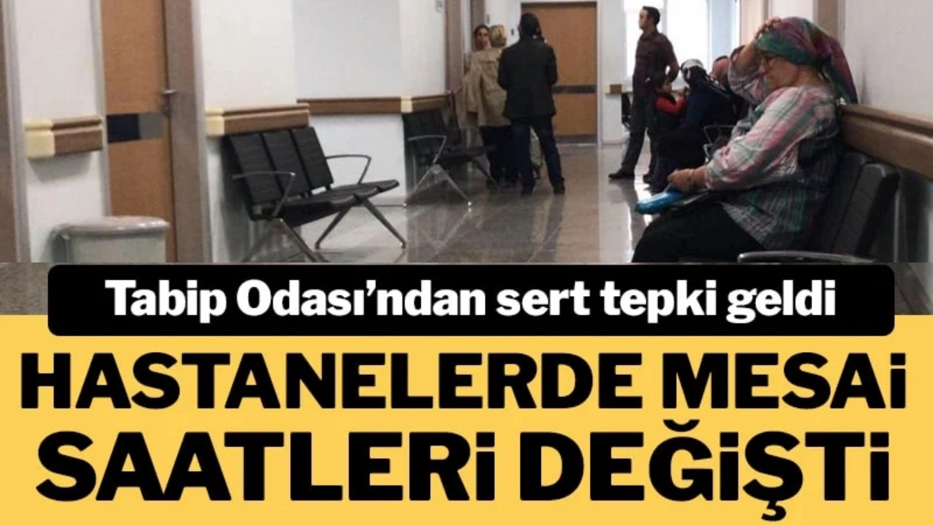 Hastanelerde Mesai Şoku! Tabip Odası’ndan Sert Tepki: “Bu Karar Risk Taşıyor”