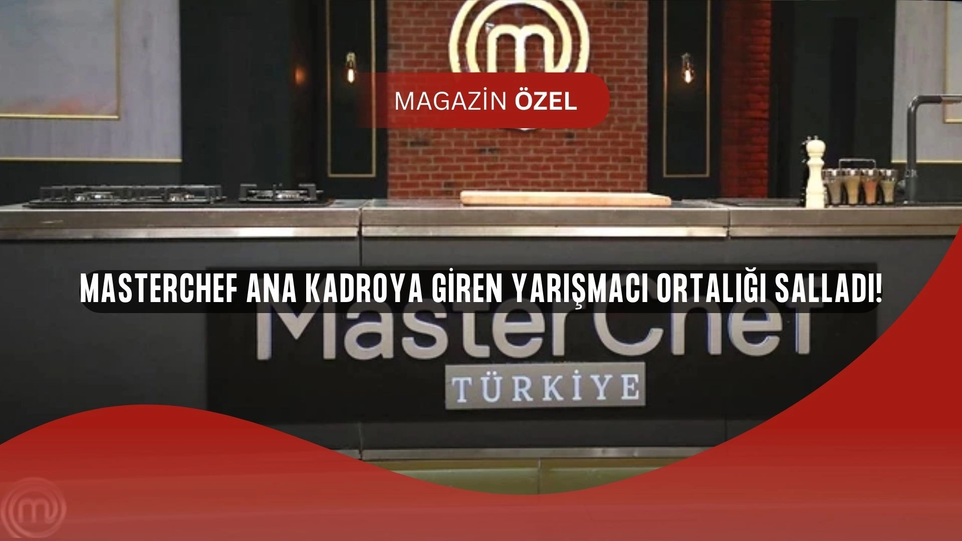 MasterChef’te Dün Akşam Kim Kazandı? Ana Kadroya Giren İsim Herkesi Şaşırttı!