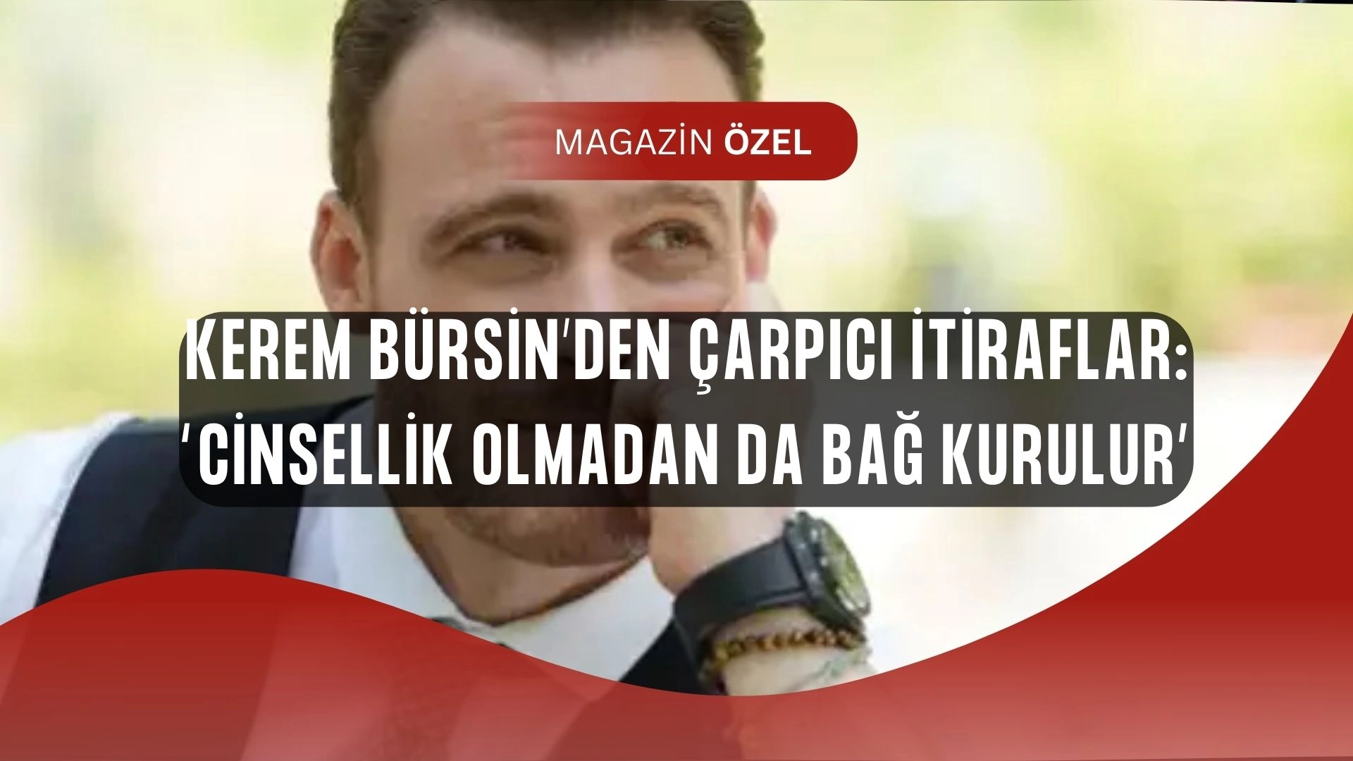 Kerem Bürsin’in bilinmeyen hayatı ortaya çıktı! “Bir ısırıkla bin dolar kazandım”