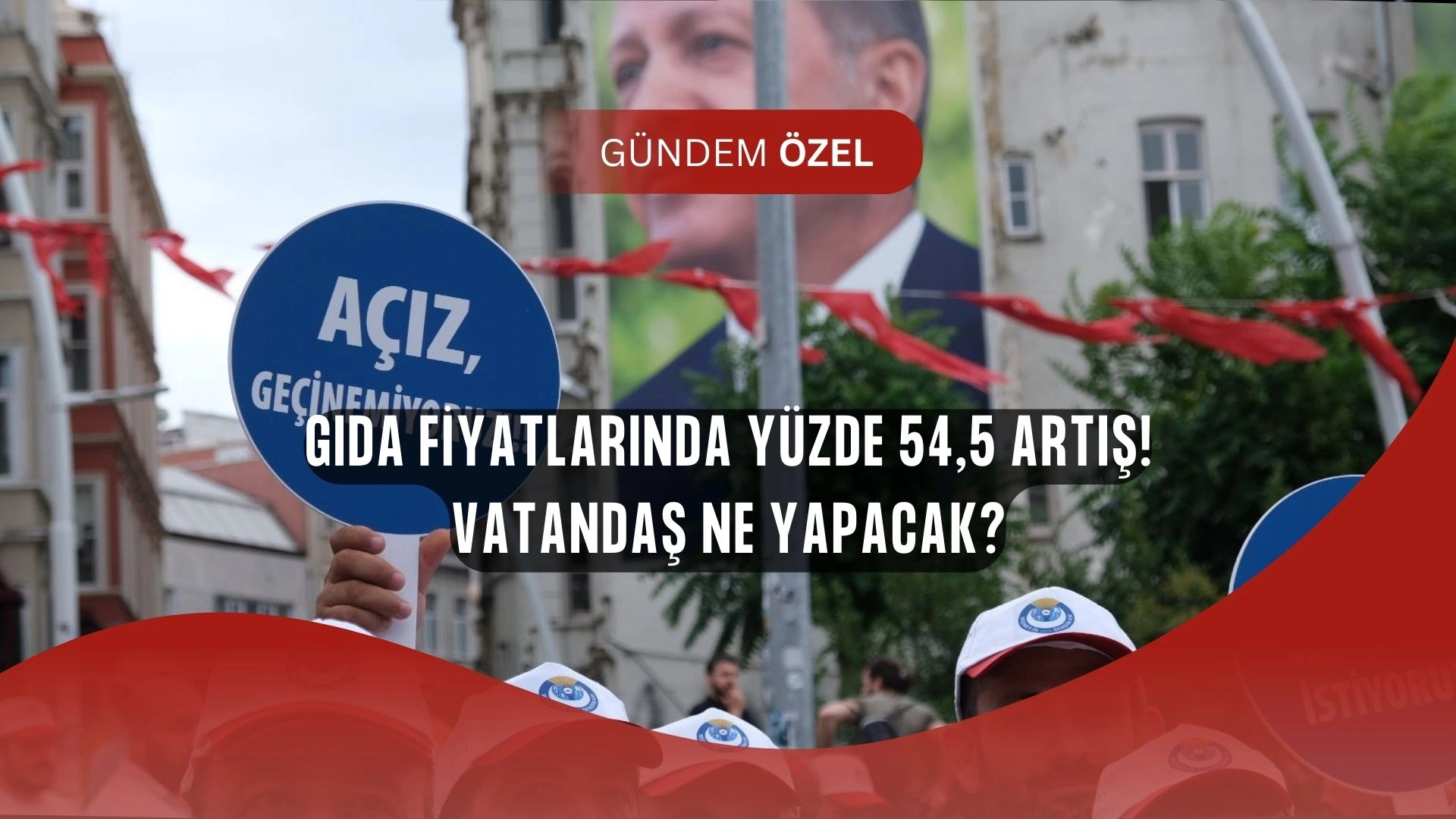 Gıda fiyatlarında büyük şok: Vatandaşın cebi yüzde 54,5 eridi!