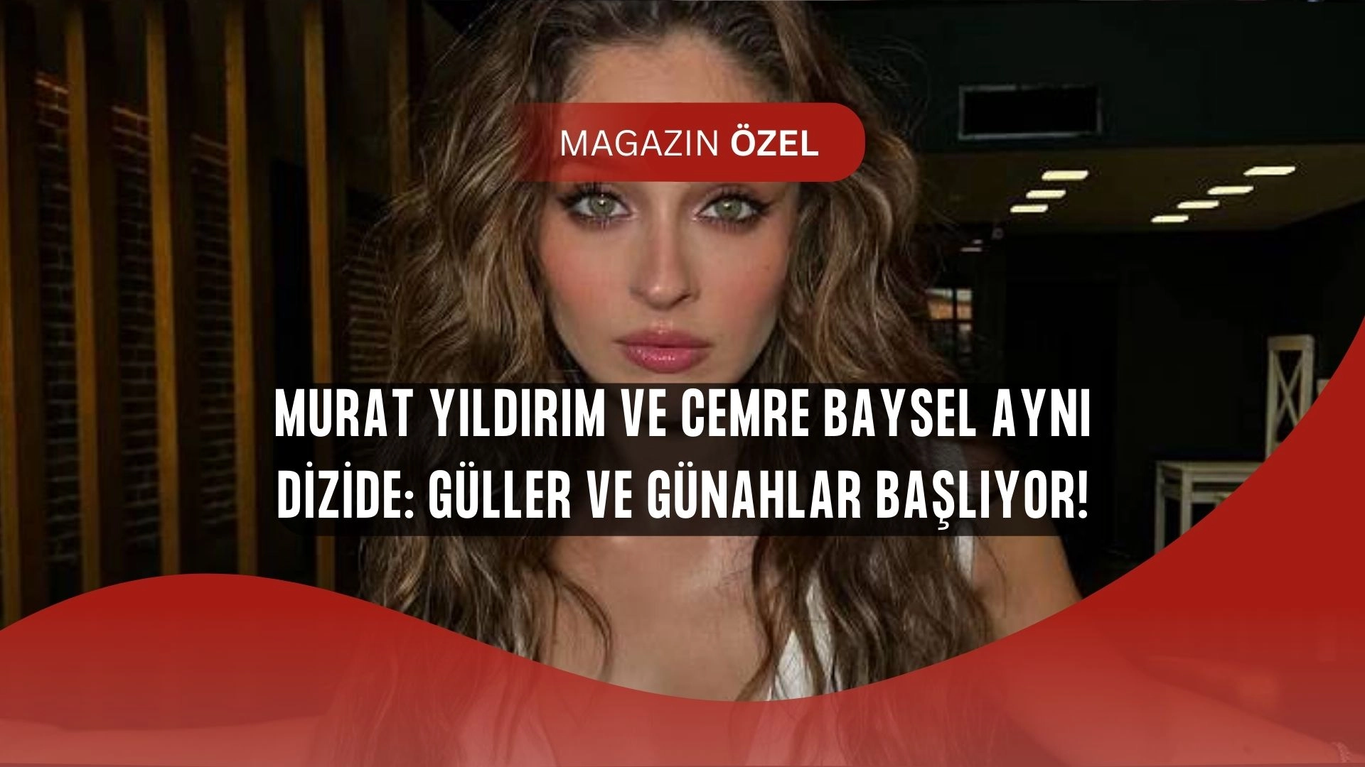 Murat Yıldırım ve Cemre Baysel’den bomba proje! Güller ve Günahlar herkesi ekran başına kilitleyecek