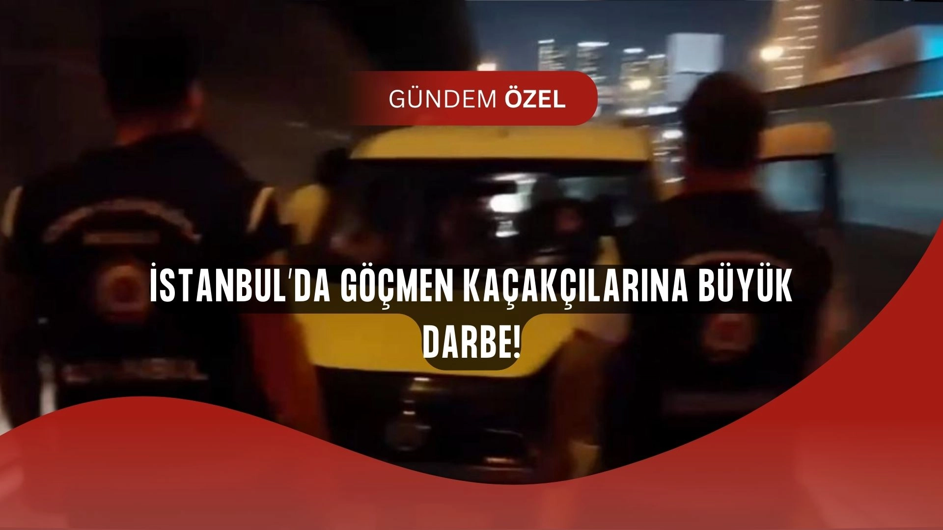 İstanbul’da göçmen kaçakçılığı çetesi çökertildi! Evlerden çıkan servet şoke etti