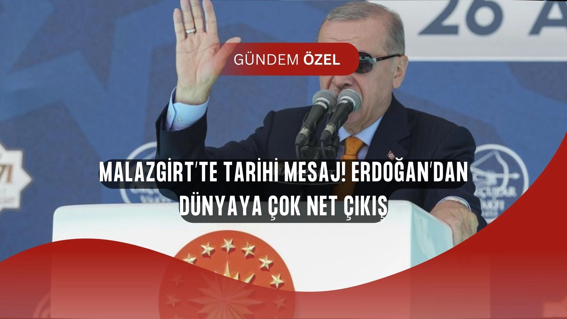 Malazgirt’te tarihi mesaj! Erdoğan’dan bölgeye ve dünyaya çok net çıkış: “Kıyamete kadar buradayız”