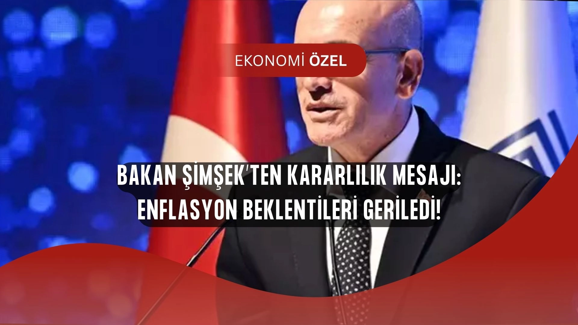 Mehmet Şimşek’ten Net Mesaj: “Enflasyon Beklentileri Düştü, Program Sürecek”
