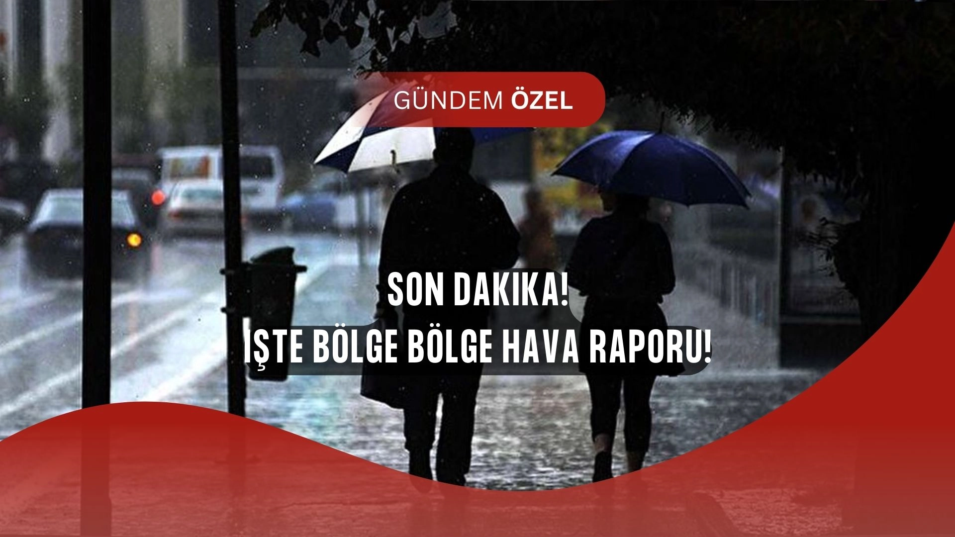 Meteoroloji’den Kritik Uyarı: Bugün Bu İllerde Sağanak Var! (SON DAKİKA)